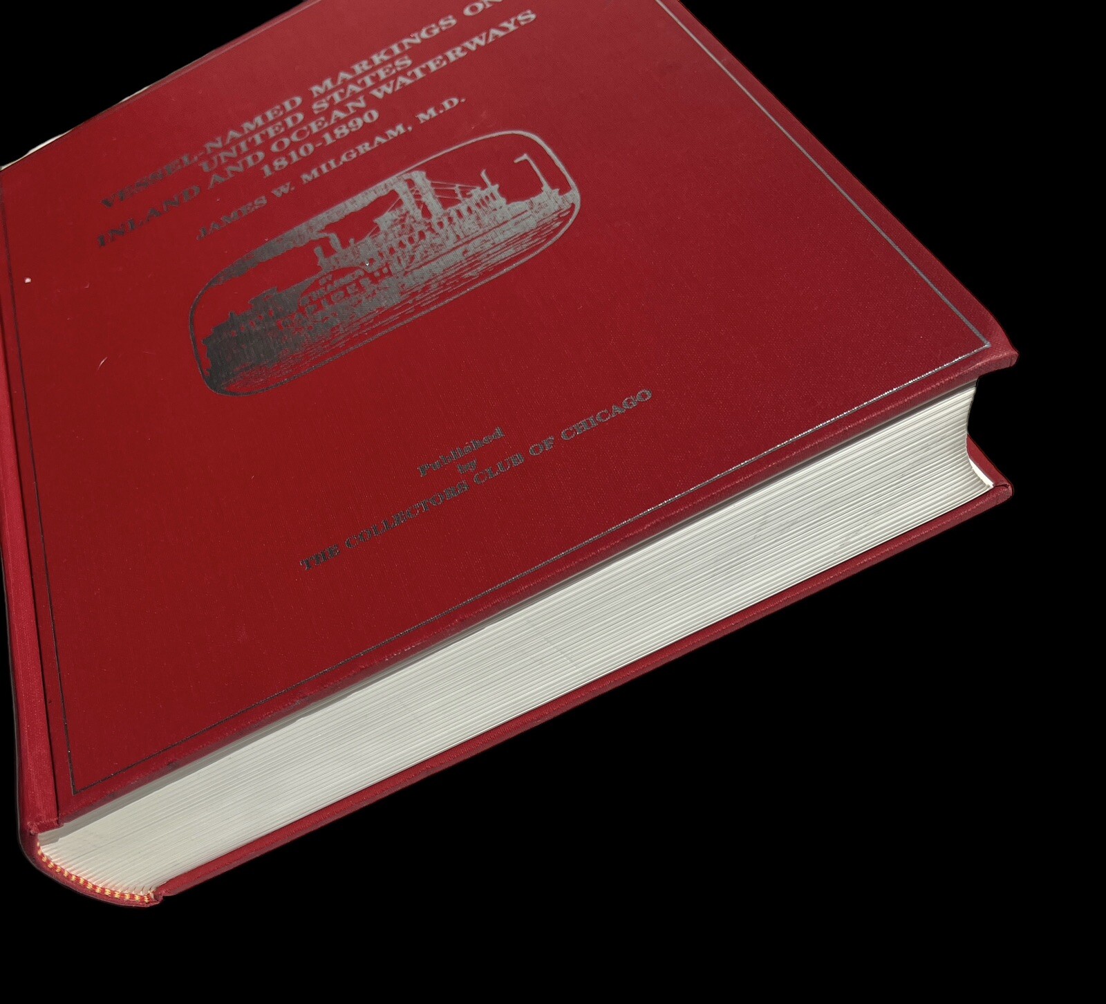 Vessel-Name Markings on US Inland and Ocean Wateways 1810-1890, J. Milgram - Image 3