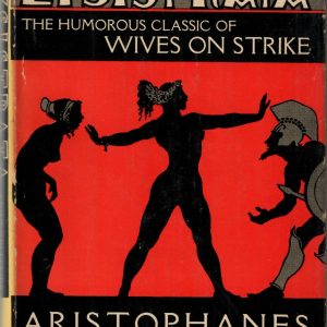 Lysistrata by Aristophanes/ Illustrated Edition Co., Illustr. Norman Lindsay