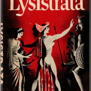 Lysistrata by Aristophanes. Halcyon House, Illustr. Norman Lindsay