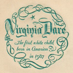 US #796-16 FDC 3c Virginia Dare. Official Location in Manteo, NC 8/18/1937